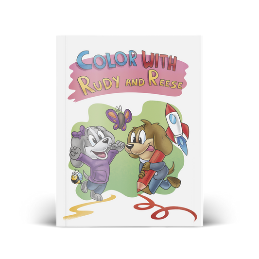Color With Rudy and Reese Coloring Book