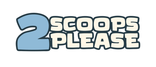 Two Scoops Please